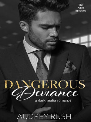cover image of Dangerous Deviance